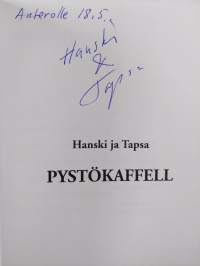 Hanski ja Tapsa pystökaffell (signeerattu, tekijän omiste)