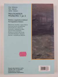 Muutosten maailma 1 ja 2 : Ihminen, ympäristö ja kulttuuri ; Eurooppalainen ihminen