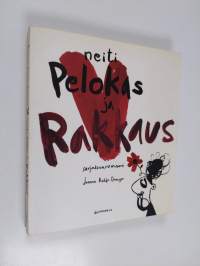 Neiti Pelokas ja rakkaus : sarjakuvaromaani