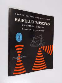 Kaikuluotausopas : Kalavesitutkimus : 3