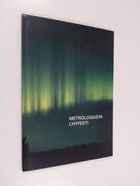 Metrologiasta lyhyesti