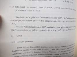 Fysikaalisen kemian suureiden ja yksiköiden symbolit ja terminologia - Finnish manual of symbols and terminology for physicochemical quantities and units