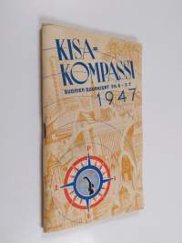 Kisakompassi 1947: Suomen suurkisat 29.6-3.7
