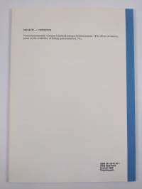 Vastaamattomuuden vaikutus kalastuskyselyjen luotettavuuteen The effects of nonresponse on the credibility of fishing questionnaires
