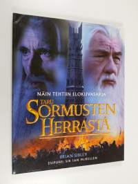 Näin tehtiin elokuvasarja Taru sormusten herrasta