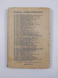 Kulkurin kosto : poikien seikkailuja