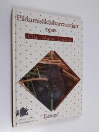 Pikkunisäkäsharrastajan opas