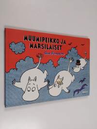 Muumipeikko ja marsilaiset