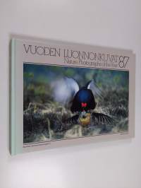 Vuoden luonnonkuvat 87 = Nature photographs of the year 87