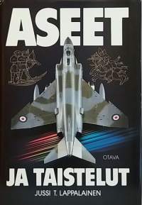 Aseet ja taistelut. (Sotataidon historia, sotatekniikka)