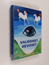 Maa, missä valkoiset hevoset lentää