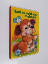 Haukku seikkailee metsässä