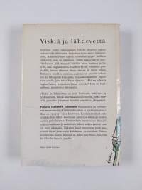 Viskiä ja lähdevettä