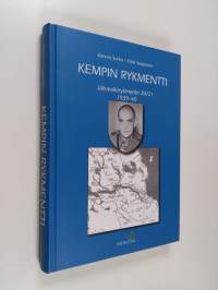 Kempin rykmentti : jalkaväkirykmentti 30/21 1939-40