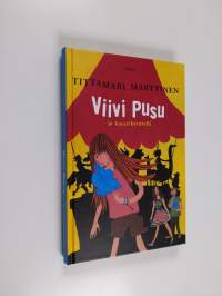 Viivi Pusu ja kaverikaruselli (UUDENVEROINEN)