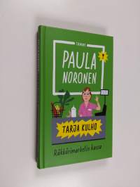 Tarja Kulho : räkkärimarketin kassa (ERINOMAINEN)