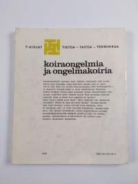 Koiraongelmia ja ongelmakoiria