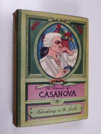 The Memoirs of Jacques Casanova de Seingalt - Adventures in the South Vol. 4