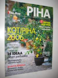 Tee itse piha. Kotipiha 2006