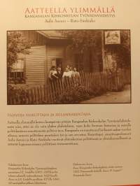 Aatteella ylimmällä - Kangasalan kirkonkylän työväenyhdistys 1904-2004