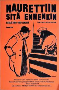 Naurettiin sitä ennenkin: vitsejä 1900 - 1950 luvuilta