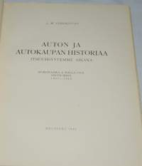 Auton ja autokaupan historiaa itsenäisyytemme aikana : Korpivaara &amp; Halla Oy:n osuus siinä 1917-1942