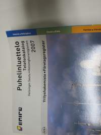 Helsingin Seutu (Helsinki) Eniro Puhelinluettelo 2007 yrityshakemisto