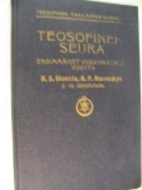 Teosofinen seura - ensimmäiset viisikymmentä vuotta