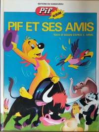Pif et ses amis - 10/74. (Sarjakuvakirja, Ranska)
