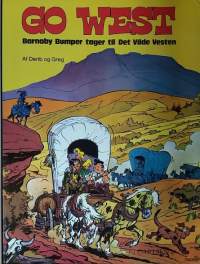 Go West. Barnaby Bumper tager til Vilde Vesten 10/78.  (Sarjakuva-albumi, Tanska)