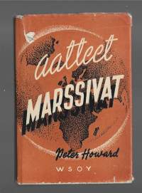 Aatteet marssivat / Peter Howard ; suomentanut MRA:n työryhmä