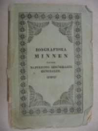 Biografiska minnen öfver Napoleons berömdaste generaler