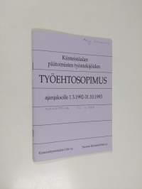 Kiinteistöalan päätoimisten työntekijöiden työehtosopimus ajanjaksolle 1.3.1992-31.10.1993