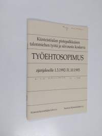 Kiinteistöalan pistepalkkaisen talonmiehen työtä ja siivousta koskeva työehtosopimus ajanjaksolle 1.3.1992-31.10.1993