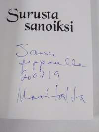 Surusta sanoiksi (signeerattu, tekijän omiste, ERINOMAINEN)