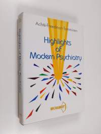Highlights of modern psychiatry