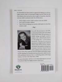 Parenting the Highly Sensitive Child - A Guide for Parents &amp; Caregivers of ADHD, Indigo and Highly Sensitive Children