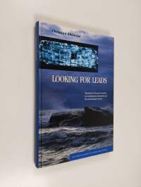 Looking for leads : shipwrecks of the past revealed by contemporary documents and the archaeological record