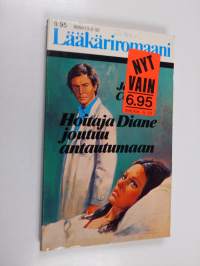 Hoitaja Diane joutuu antautumaan