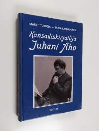 Kansalliskirjailija Juhani Aho