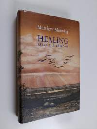 Healing : resan till läkedom