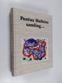 Pontus Hulténs samling...