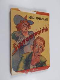 Suuremmoista!!