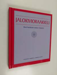 Jalokivioraakkeli : kivet herättävät sisäisen viisautesi