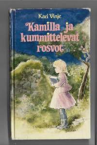 Kamilla ja kummittelevat rosvot/Vinje, Kari Karas-sana 1981