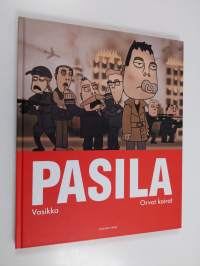 Pasila : Vasikka ; Orvot koirat