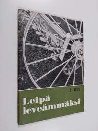 Leipä leveämmäksi 2/1965