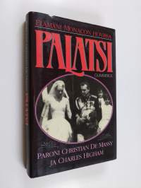 Palatsi : elämäni Monacon hovissa