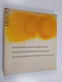 Saastamoisen säätiön taidekokoelma : suomalainen taide = Saastamoinenstiftelsens konstsamling : finländsk konst = The Saastamoinen Foundation Art Collection : Fin...