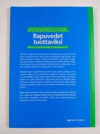 Rapuvedet tuottaviksi